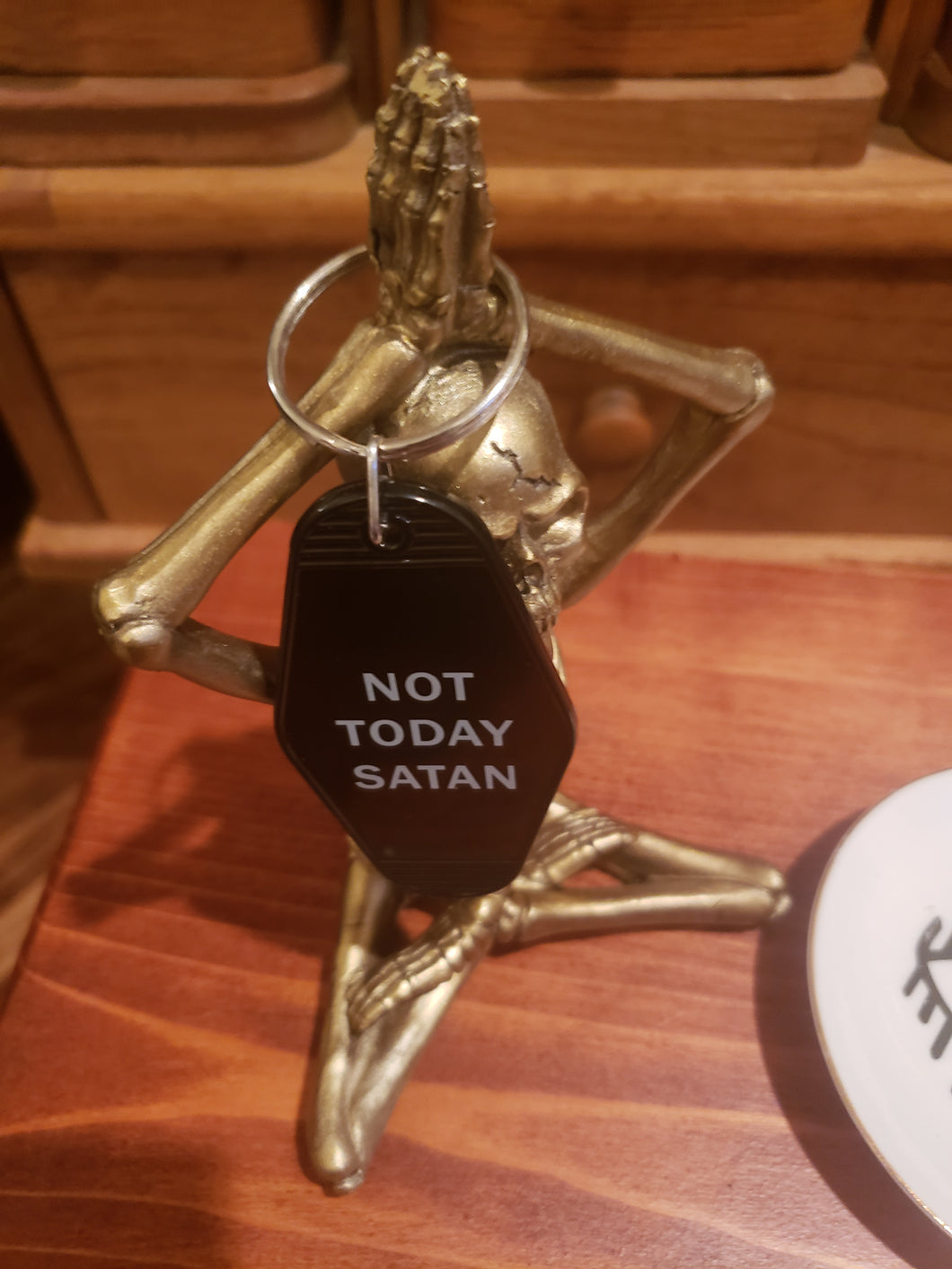 Not Today Satan Black Keychain