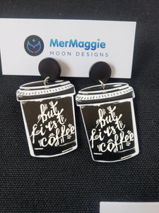 "But First, Coffee" Small Acrylic Stud Earrings